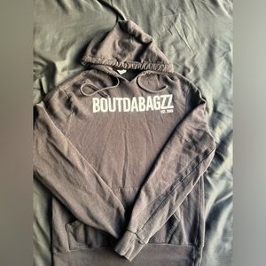 "BOUTDABAGZZ" Pullover Hoodie